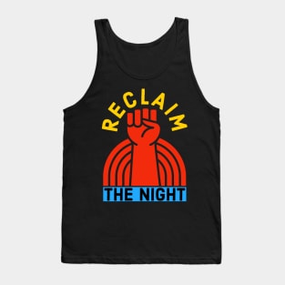 Reclaim The Night Tank Top